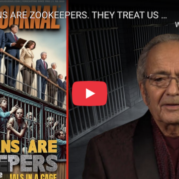 POLITICIANS ARE ZOOKEEPERS. THEY TREAT US LIKE ANIMALS IN A CAGE